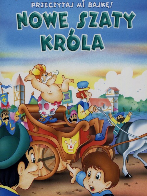 Przeczytaj mi bajkę Nowe szaty króla