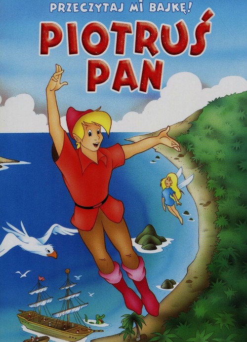 Przeczytaj mi bajkę Piotruś Pan