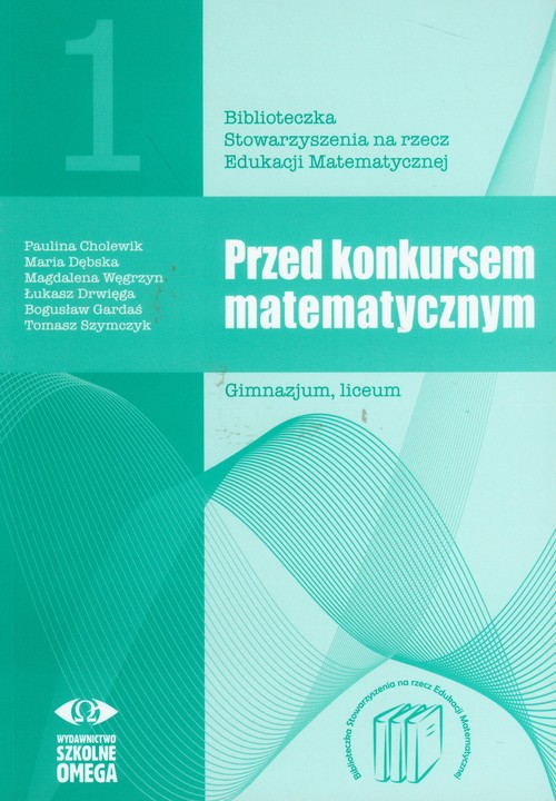Przed konkursem matematycznym, część 1