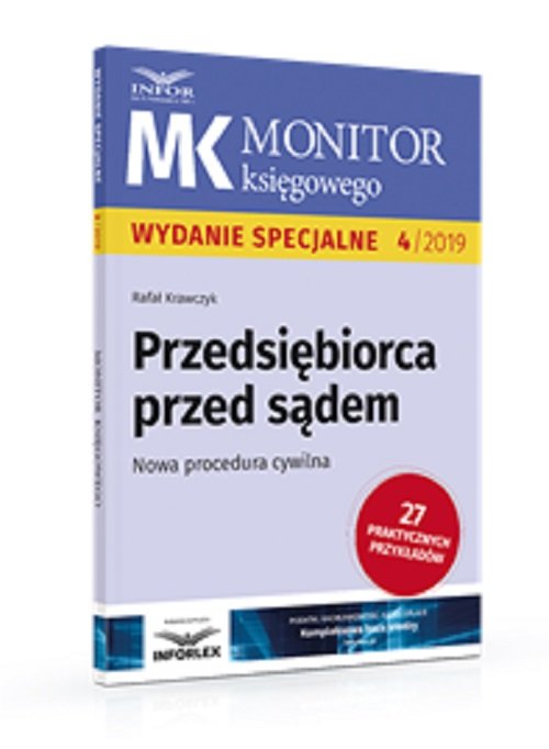 Przedsiębiorca przed sądem Nowa procedura cywilna