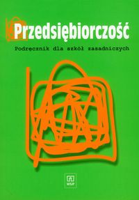 Przedsiębiorczość dla zasadniczej szkoły zawodowej Podręcznik