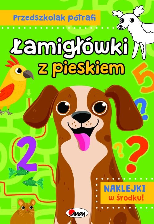 Przedszkolak potrafi Łamigówki z pieskiem