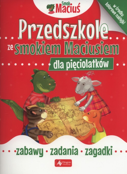 Przedszkole ze Smokiem Maciusiem dla pięciolatków