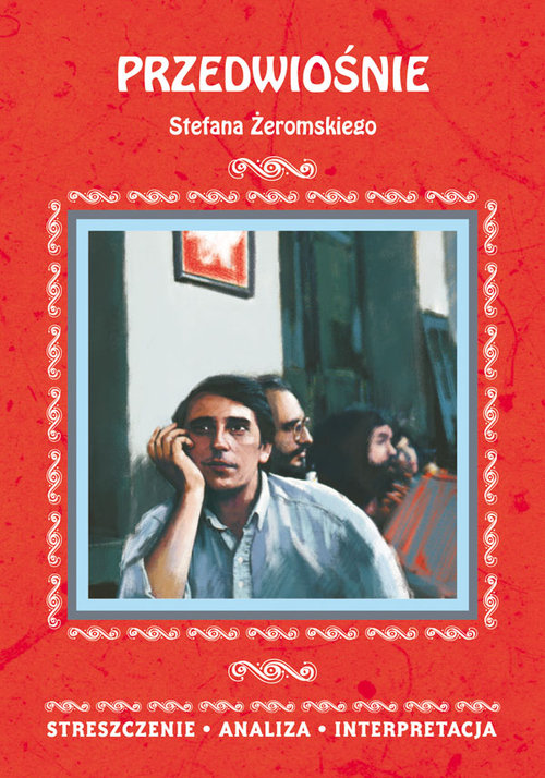 Przedwiośnie Stefana Żeromskiego