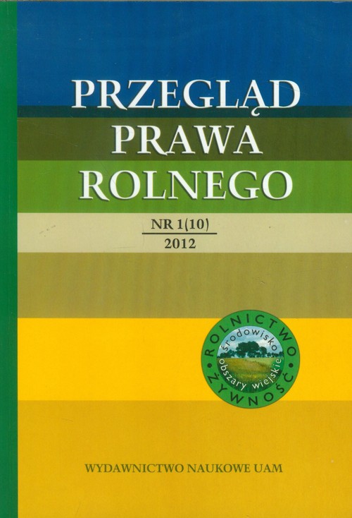 Przegląd Prawa Rolnego 1 (10) 2012