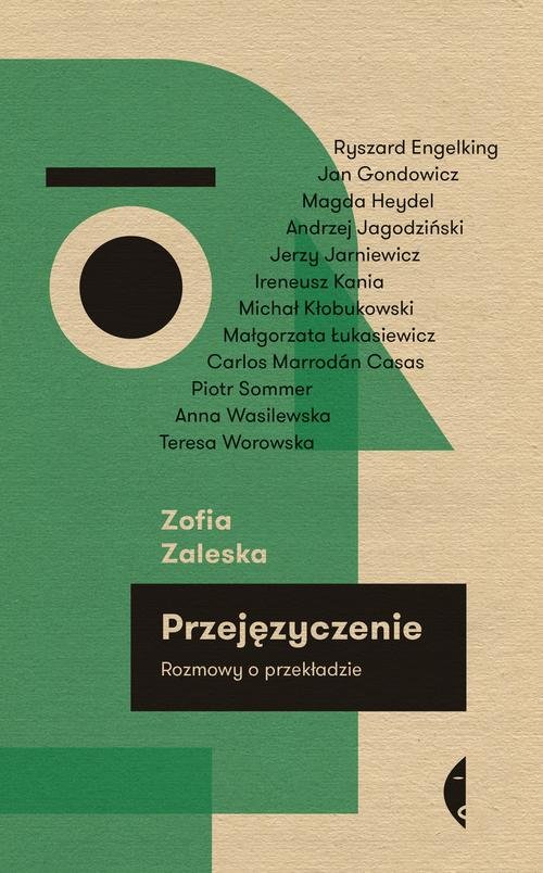 Przejęzyczenie. Rozmowy o przekładzie