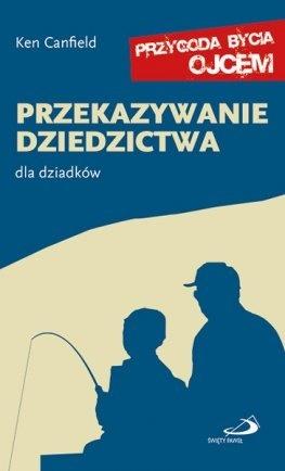 Przekazywanie dziedzictwa. Dla dziadków