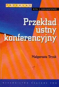 Przekład ustny konferencyjny