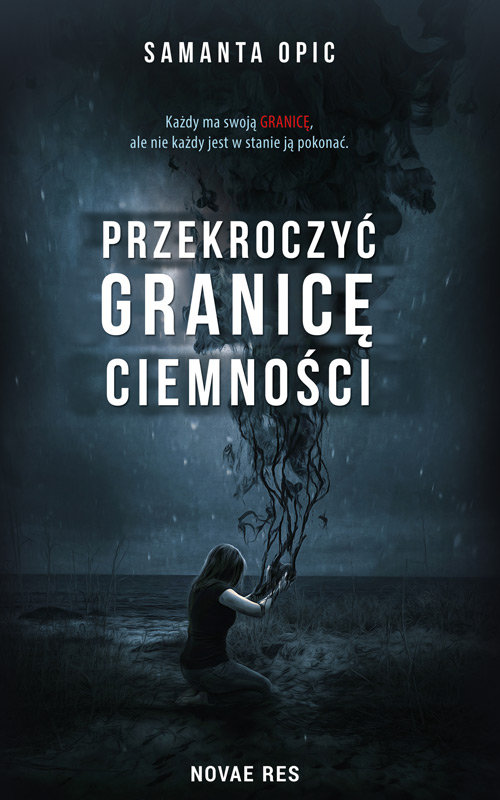 Przekroczyć granicę ciemności