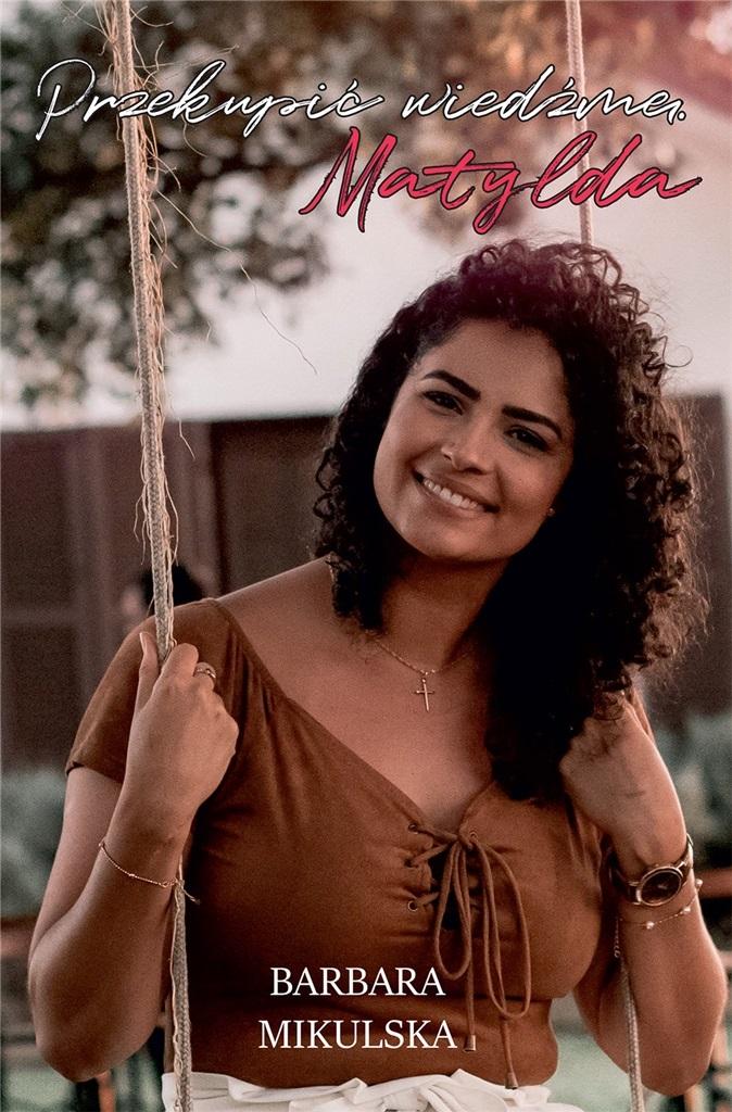 Przekupić wiedźmę Matylda