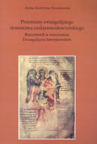 Przemiany ewangelijnego słownictwa cerkiewnosłowiańskiego