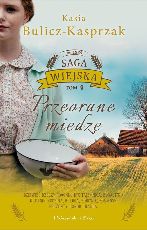 Przeorane miedze Saga wiejska Tom 4