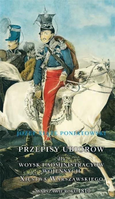 Przepisy ubiorów Wojsk Księstwa Warszawskiego