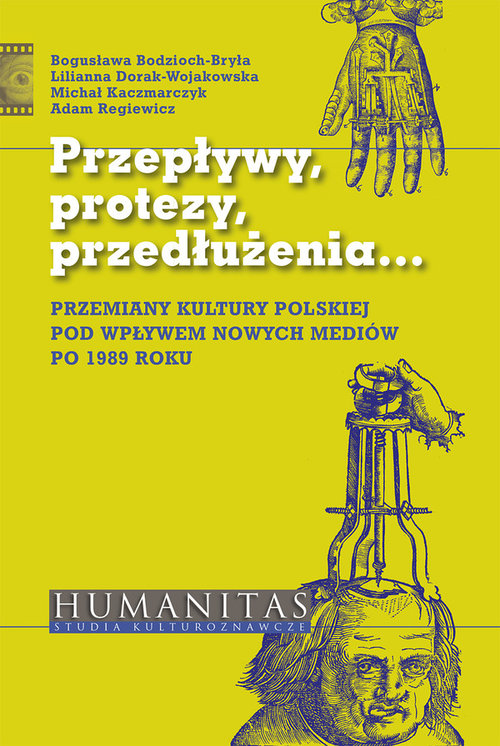 Przepływy, protezy, przedłużenia