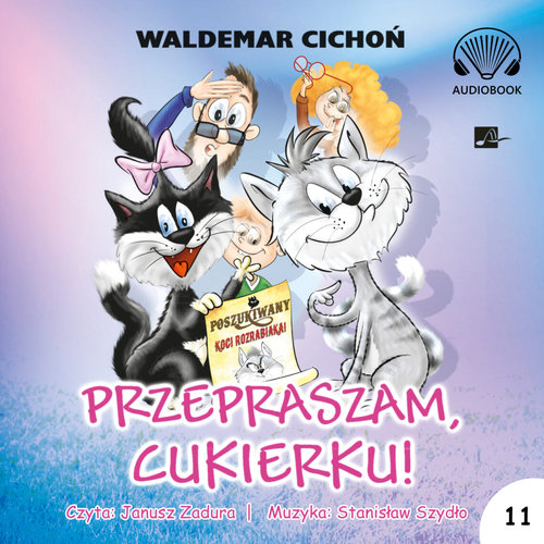 Przepraszam Cukierku! Audiobook