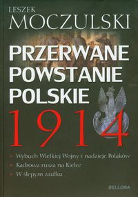 Przerwane powstanie polskie 1914