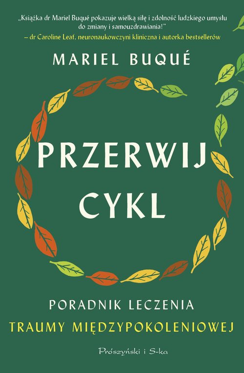Przerwij cykl Poradnik leczenia traumy międzypokoleniowej