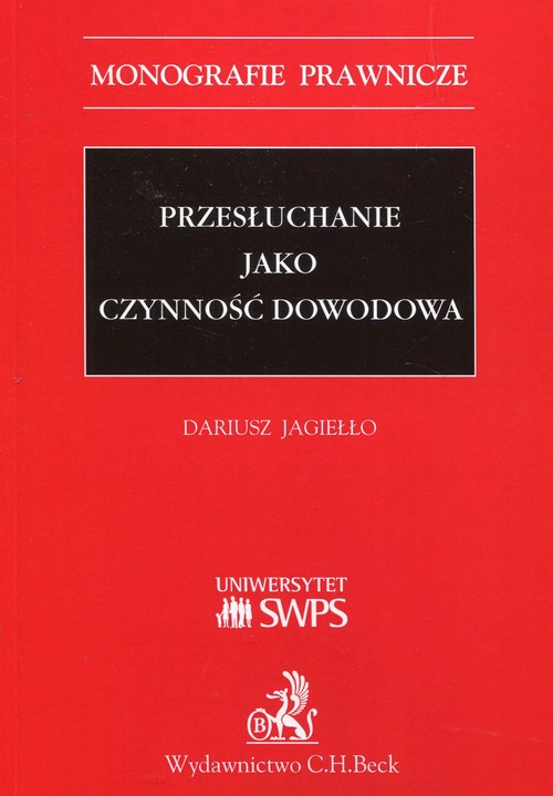 Przesłuchanie jako czynność dowodowa