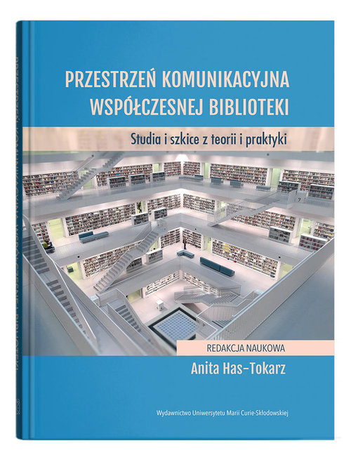 Przestrzeń komunikacyjna współczesnej biblioteki