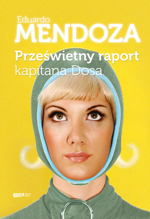 Prześwietny raport kapitana Dosa