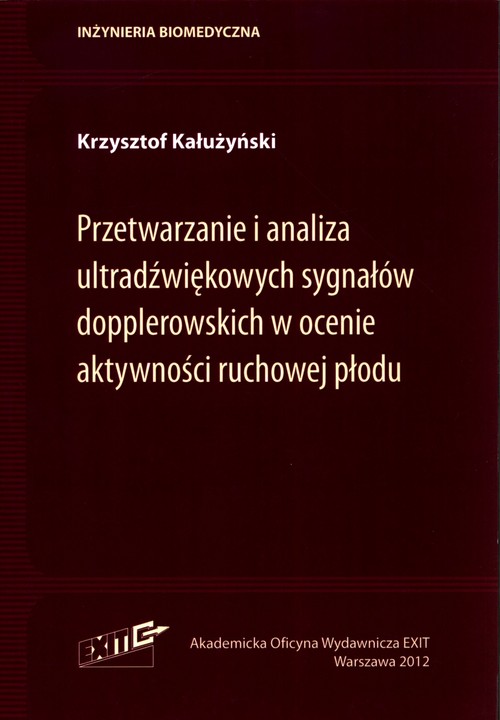 Przetwarzanie i analiza ultradźwiękowych sygnałów dopplerowskich w ocenie aktywności ruchowej płodu