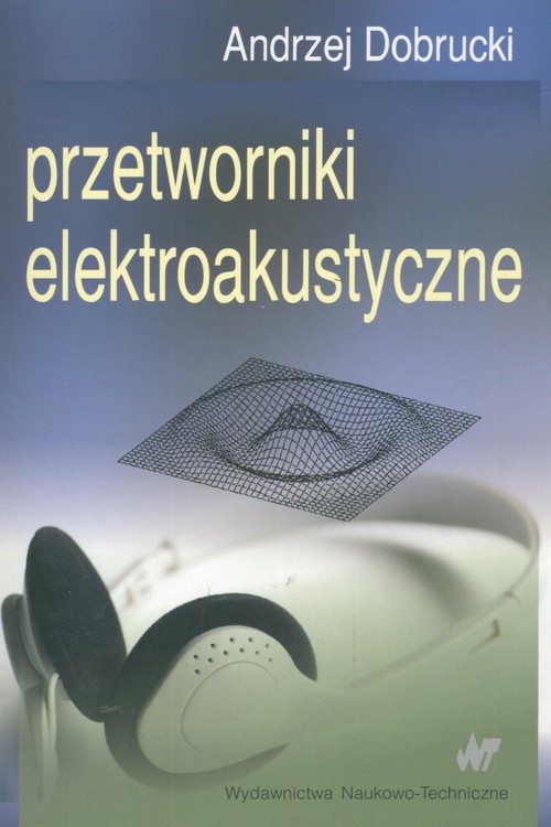 Przetworniki elektroakustyczne