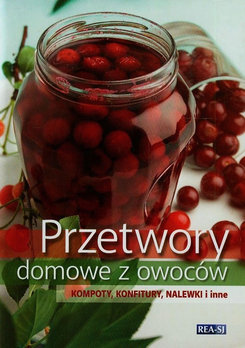 Przetwory domowe z owoców