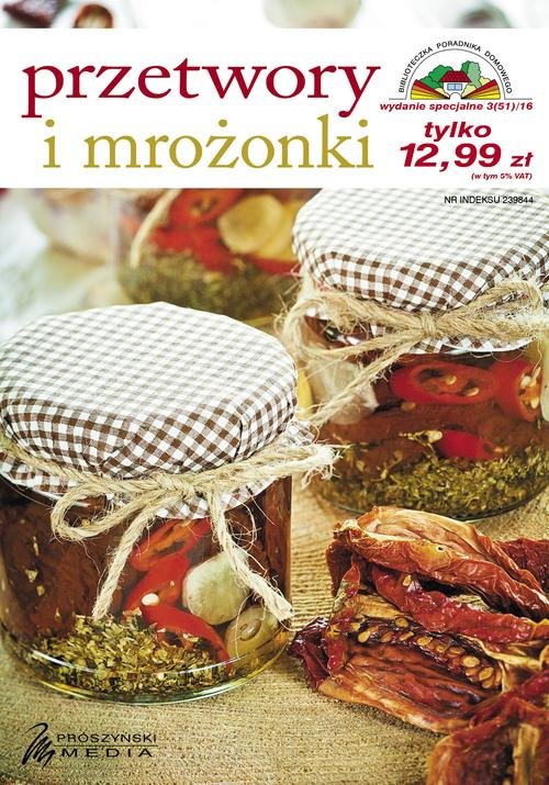 Przetwory i mrożonki