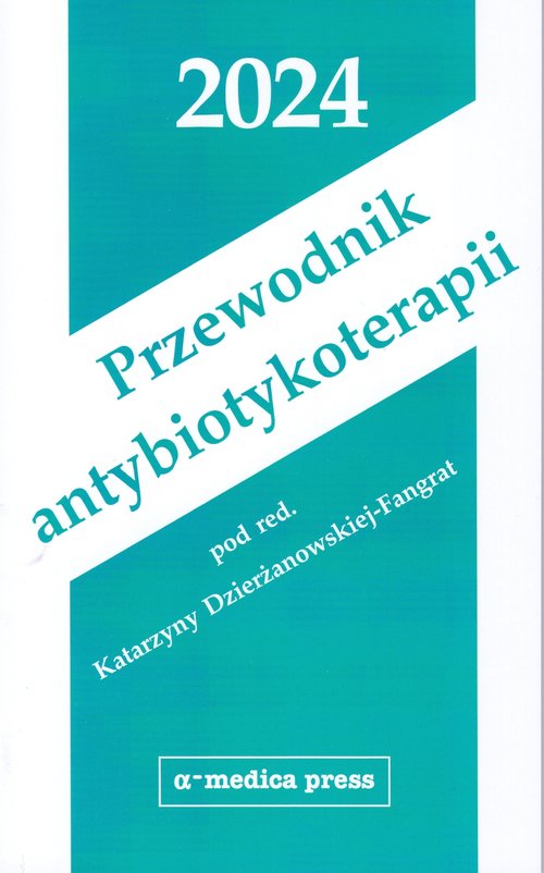 Przewodnik antybiotykoterapii 2024