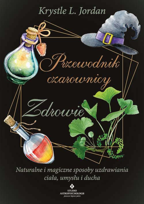 Przewodnik czarownicy Zdrowie