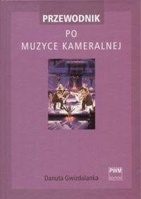 Przewodnik po muzyce kameralnej