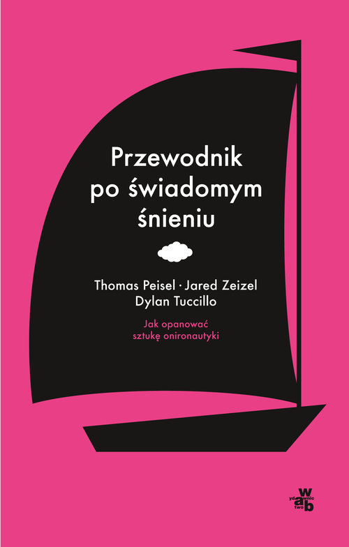 Przewodnik po świadomym śnieniu