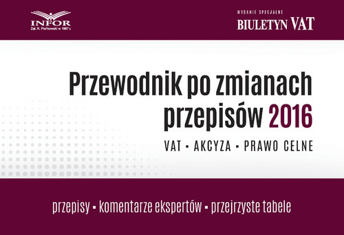Przewodnik po zmianach przepisów 2016
