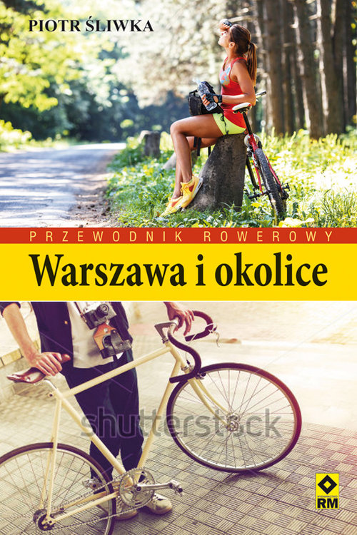 Przewodnik rowerowy Warszawa i okolice