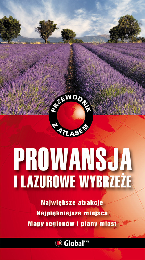 Przewodnik z atlasem. Prowansja i Lazurowe Wybrzeże