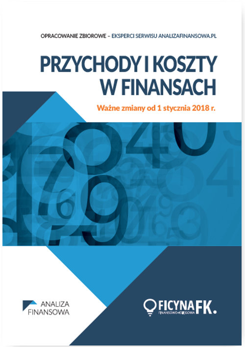 Przychody i koszty w finansach Ważne zmiany od 1 stycznia 2018 r.
