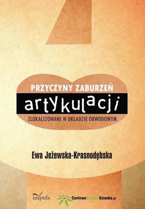 Przyczyny zaburzeń artykulacji zlokalizowane w układzie obwodowym