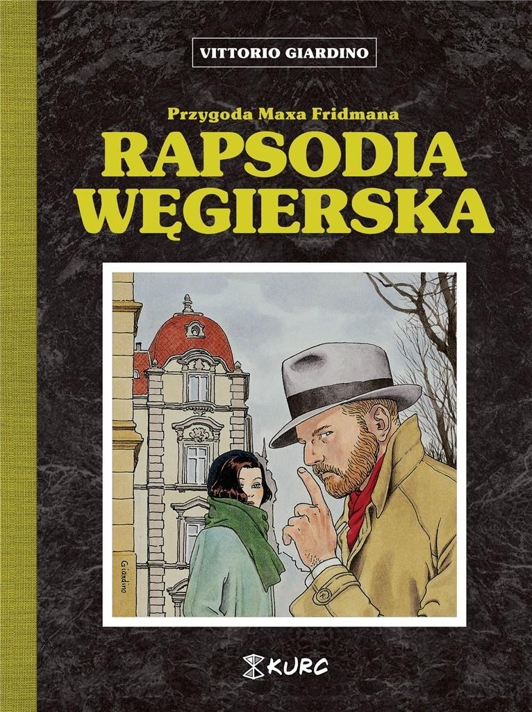 Przygoda Maxa Fridmana Rapsodia węgierska