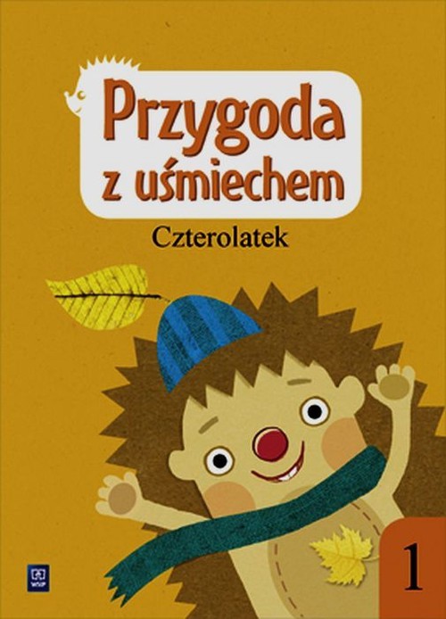 Przygoda z uśmiechem Czterolatek Ćwiczenia Część 1
