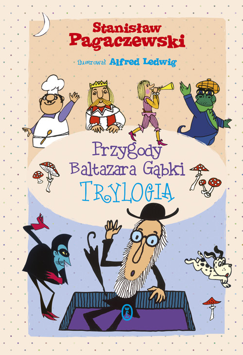 Przygody Baltazara Gąbki. Trylogia