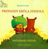 Przygody króla Jemioła