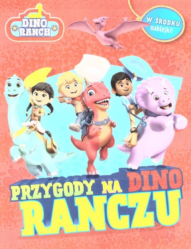 Przygody na Dino ranczo. Dino Ranch. Activity z naklejkami