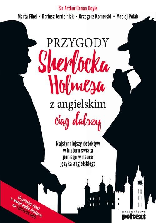 Przygody Sherlocka Holmesa z angielskim Ciąg dalszy