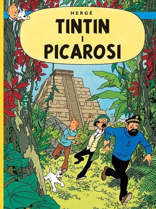 Przygody Tintina. Tom 23. Tintin i Picarosi