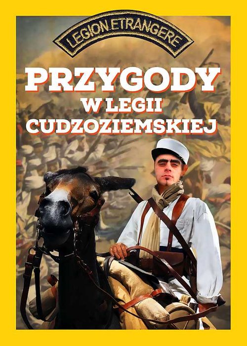 Przygody w Legii Cudzoziemskiej