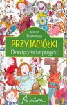PRZYJACIÓŁKI DZIECIĘCY ŚWIAT PRZYGÓD TW