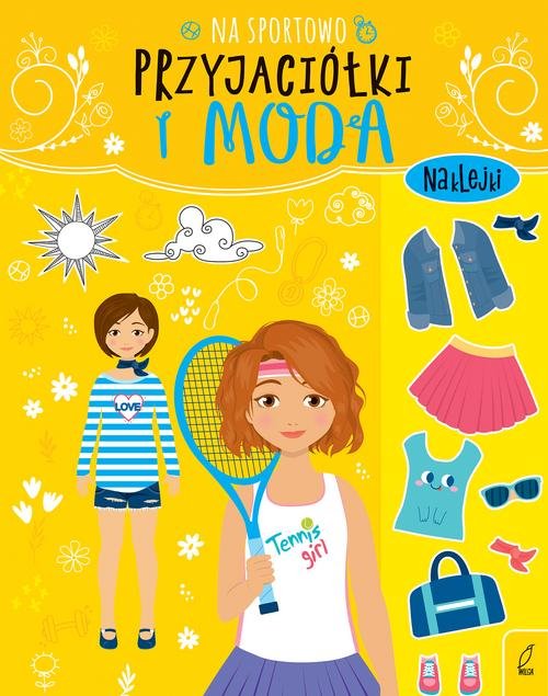 Przyjaciółki i moda Na sportowo