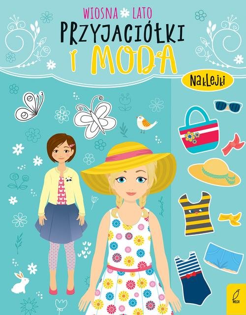 Przyjaciółki i moda Wiosna lato