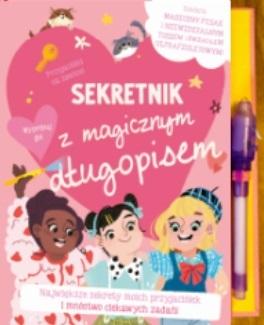 Przyjaciółki na zawsze. Sekretnik z magicznym długopisem