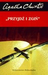 PRZYJDŹ I ZGIŃ